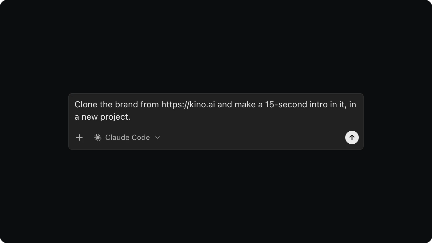 The Kino composer with Claude Code selected and the message “Clone the brand from https://kino.ai and make a 15-second intro in it, in a new project.”