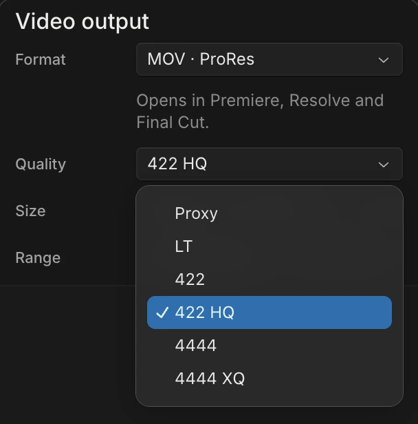 The Video output panel with MOV · ProRes chosen and its profiles listed: Proxy, LT, 422, 422 HQ, 4444 and 4444 XQ.